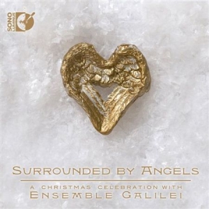 Ensemble Galilei - Surrounded By Angels i gruppen MUSIK / Musik Blu-Ray / Klassiskt hos Bengans Skivbutik AB (2036601)