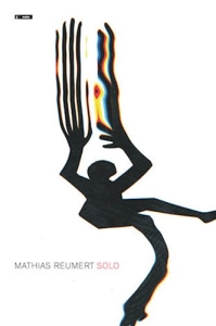 Reumert Mathias - Solo i gruppen ÖVRIGT / Musik-DVD & Bluray hos Bengans Skivbutik AB (2037283)