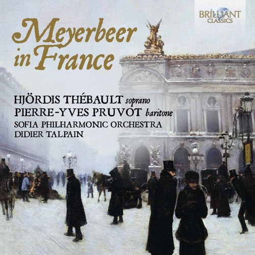 Meyerbeer Giacomo - Meyerbeer In France i gruppen CD / Klassiskt hos Bengans Skivbutik AB (2037413)
