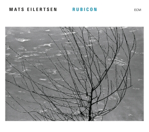 Mats Eilertsen Ensemble - Rubicon i gruppen CD / Jazz hos Bengans Skivbutik AB (2037433)