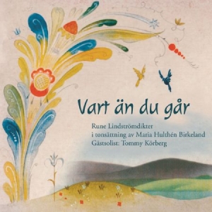 Hulthén Birkeland Maria / Lindströ - Vart Än Du Går i gruppen Externt_Lager / Naxoslager hos Bengans Skivbutik AB (2037455)