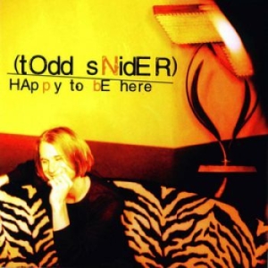 Snider Todd - Happy To Be Here i gruppen CD / Rock hos Bengans Skivbutik AB (2038840)