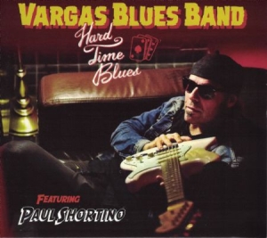 Vargas Blues Band - Hard Time Blues i gruppen CD / Jazz/Blues hos Bengans Skivbutik AB (2039020)