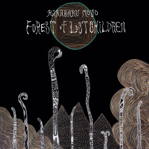 Kikagaku Moyo - Forest Of Lost Children i gruppen VI TIPSAR / Bengans Personal Tipsar / Drömmar och mardrömmar  hos Bengans Skivbutik AB (2040111)