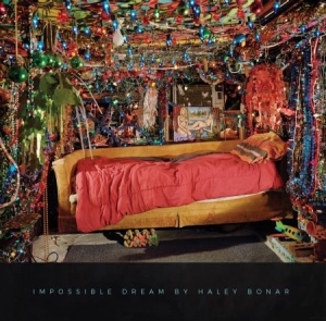 Bonar Haley - Impossible Dream i gruppen CD / Rock hos Bengans Skivbutik AB (2040145)