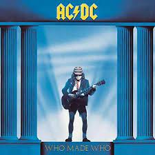 Ac/Dc - Who Made Who in the group OTHER / MK Test 9 LP at Bengans Skivbutik AB (2040910)