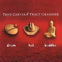 Carter Dave & Tracy Grammer - Drum Hat Buddha i gruppen CD / Pop-Rock hos Bengans Skivbutik AB (2042419)