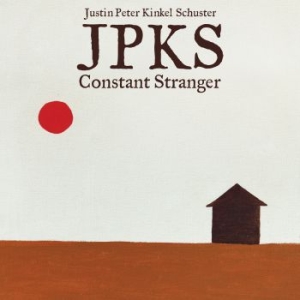 Kinkel-Schuster Justin Peter - Constant Stranger i gruppen CD / Rock hos Bengans Skivbutik AB (2042498)