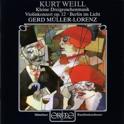 Weill Kurt - Violin Concerto i gruppen CD / Klassiskt hos Bengans Skivbutik AB (2042742)