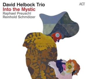 Helbock David - Into The Mystic i gruppen CD / Jazz hos Bengans Skivbutik AB (2044138)