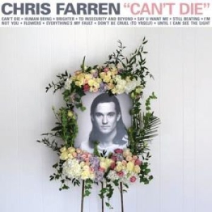 Chris Farren - Can't Die i gruppen CD / Pop-Rock hos Bengans Skivbutik AB (2055100)