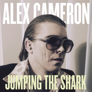 Alex Cameron - Jumping The Shark i gruppen VINYL / Pop-Rock hos Bengans Skivbutik AB (2055535)