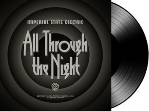 Imperial State Electric - All Through The Night - Lp + Downlo i gruppen VINYL / Rock hos Bengans Skivbutik AB (2056994)