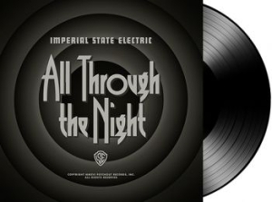 Imperial State Electric - All Through The Night - Lp + Downlo i gruppen VINYL / Pop-Rock,Svensk Musik hos Bengans Skivbutik AB (2056994)