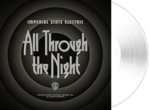 Imperial State Electric - All Through The Night - White + Dow i gruppen VINYL / Rock hos Bengans Skivbutik AB (2056997)