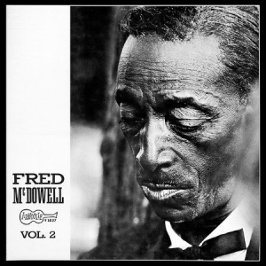Mcdowell Fred - Vol.2 i gruppen VINYL / Jazz/Blues hos Bengans Skivbutik AB (2057074)