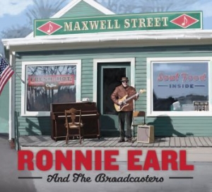 Earl Ronnie & The Broadcasters - Maxwell Street i gruppen CD / Jazz hos Bengans Skivbutik AB (2057094)