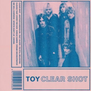 Toy - Clear Shot i gruppen CD / Rock hos Bengans Skivbutik AB (2057162)