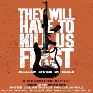 Filmmusik - They Will Have To Kill Us First i gruppen CD / Film/Musikal hos Bengans Skivbutik AB (2057168)