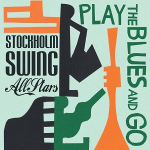 Stockholm Swing All Stars - Play The Blues And Go i gruppen CD / Jazz hos Bengans Skivbutik AB (2057172)
