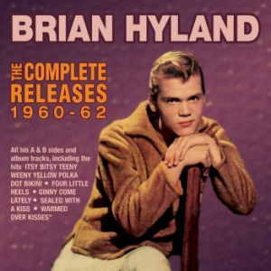 Hyland Brian - Complete Releases 1960-62 i gruppen CD / Pop hos Bengans Skivbutik AB (2057857)
