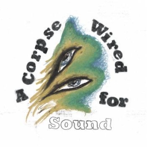 Merchandise - A Corpse Wired For Sound i gruppen VINYL / Rock hos Bengans Skivbutik AB (2057871)