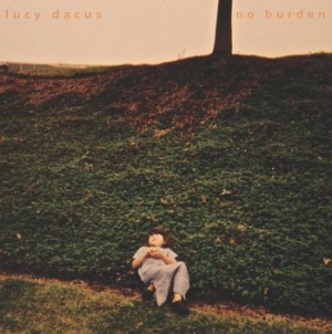 Dacus Lucy - No Burden (Reissue) i gruppen Minishops / Boygenius hos Bengans Skivbutik AB (2057874)