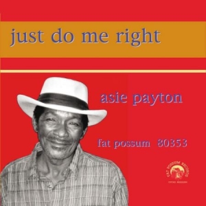 Payton Asie - Just Do Me Right i gruppen VINYL / Jazz/Blues hos Bengans Skivbutik AB (2058279)