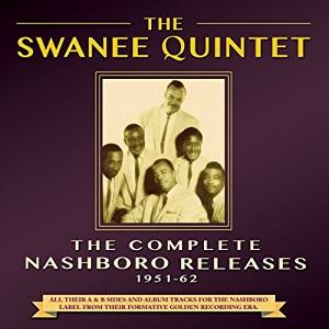 Swanee Quintet - Complete Nashboro Releases i gruppen CD / RNB, Disco & Soul hos Bengans Skivbutik AB (2058338)
