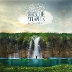 Breathe Atlantis - Futurestories i gruppen CD / Rock hos Bengans Skivbutik AB (2058356)