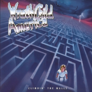 Wratchild (America) - Climbin' The Walls i gruppen CD / Hårdrock hos Bengans Skivbutik AB (2058370)