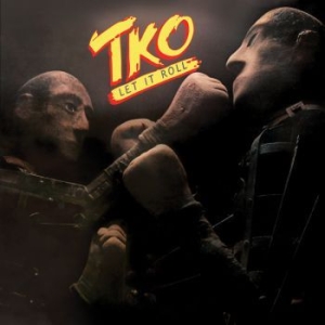 Tko - Let It Roll i gruppen VI TIPSAR / Blowout / Blowout-CD hos Bengans Skivbutik AB (2058371)