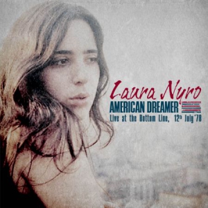 Nyro Laura - American Dreamer (Live 1978) i gruppen CD / Pop-Rock hos Bengans Skivbutik AB (2058391)