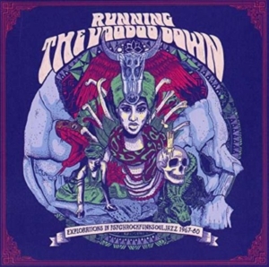 Blandade Artister - Running The Voodoo DownPsychrockfu i gruppen CD / Elektroniskt hos Bengans Skivbutik AB (2058406)