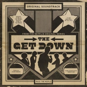 Blandade Artister - The Get Down: Original Soundtrack F i gruppen CD / Nyheter / Pop hos Bengans Skivbutik AB (2058900)