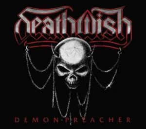 Deathwish - Demon Preacher (Digi) i gruppen CD / Hårdrock/ Heavy metal hos Bengans Skivbutik AB (2058915)