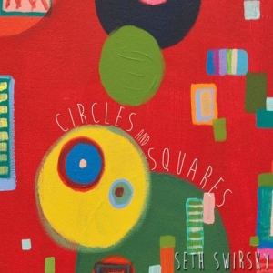 Dwirsky Seth - Circles And Squares i gruppen CD / Rock hos Bengans Skivbutik AB (2060612)