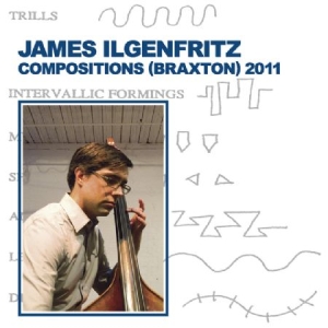 Ilgenfritz James - Compositions (Braxton) 2011 i gruppen CD / Jazz/Blues hos Bengans Skivbutik AB (2060615)