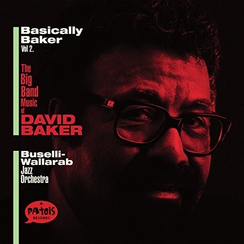 Buselli-Wallarab Jazz Orchestra - Basically Baker Vol. 2 i gruppen CD / Jazz/Blues hos Bengans Skivbutik AB (2060618)