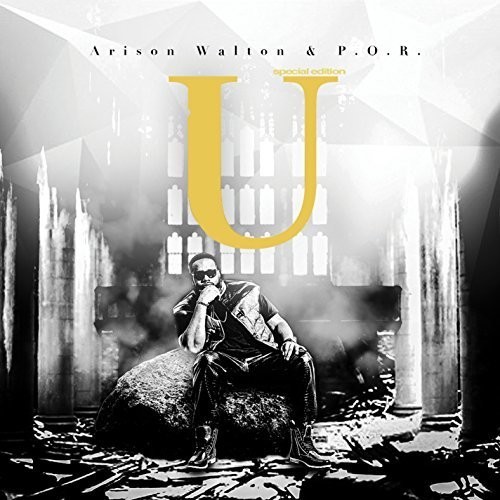 Walton Arison & (P.O.R.) - U Special Edition i gruppen ÖVRIGT / Övrigt / aub hos Bengans Skivbutik AB (2060623)