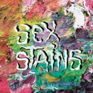 Sex Stains - Sex Stains i gruppen CD / Pop-Rock hos Bengans Skivbutik AB (2060653)
