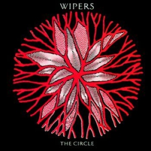 Wipers - Circle i gruppen CD / Pop-Rock hos Bengans Skivbutik AB (2060673)