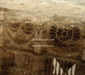 Ergodos Musicians - All The Ends Of The Earth i gruppen CD / Pop hos Bengans Skivbutik AB (2060701)