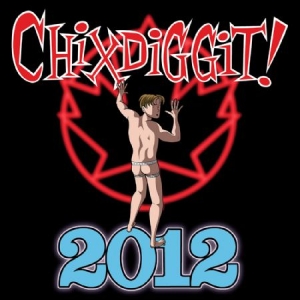 Chixdiggit! - 2012 i gruppen VINYL / Pop-Rock hos Bengans Skivbutik AB (2060727)