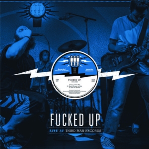 Fucked Up - Live At Third Man Records i gruppen VINYL / Rock hos Bengans Skivbutik AB (2060765)