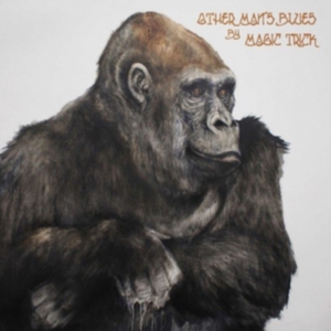 Magic Trick - Other Man's Blues i gruppen CD / Pop-Rock hos Bengans Skivbutik AB (2060767)