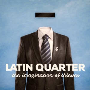 Latin Quarter - Imagination Of Thieves i gruppen CD / Pop hos Bengans Skivbutik AB (2060822)