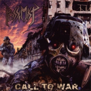 Pessimist - Call To War i gruppen CD / Hårdrock/ Heavy metal hos Bengans Skivbutik AB (2060832)