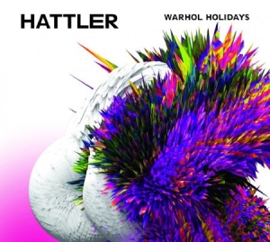 Hattler - Warhol Holidays i gruppen CD / Rock hos Bengans Skivbutik AB (2060863)