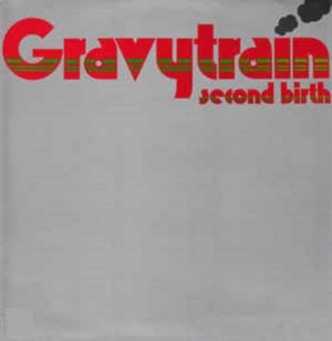 Gravytrain - Second Birth - Expanded i gruppen CD / Pop-Rock hos Bengans Skivbutik AB (2060878)